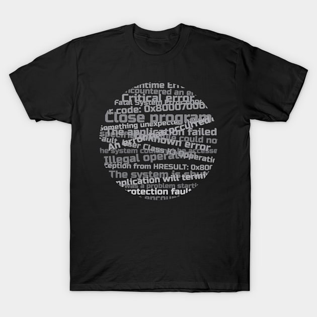 IT Programmer Error Cloud Text T-Shirt by jazzworldquest